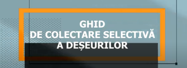 Campanie de informare a cetățenilor privind sortarea corectă a deșeurilor #Esimplusasortezi #Sorteazadeseurile #Protejeazamediul: Cum sortăm deșeurile menajere